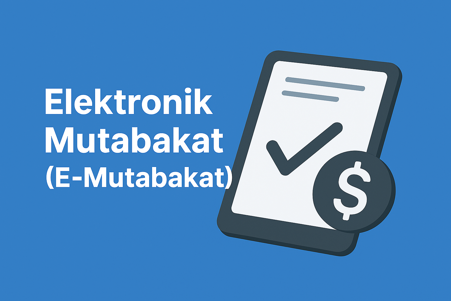 Elektronik Mutabakat (E-Mutabakat)